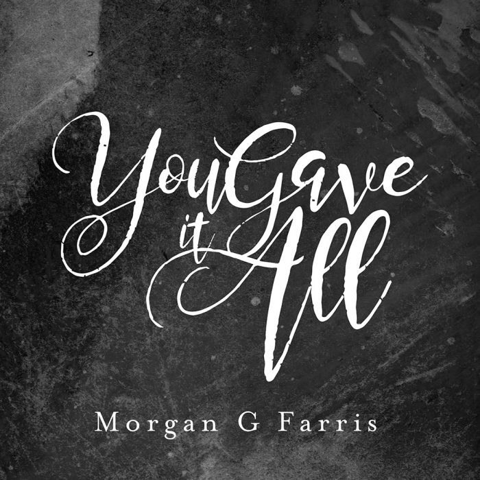 You Gave It All (Single)