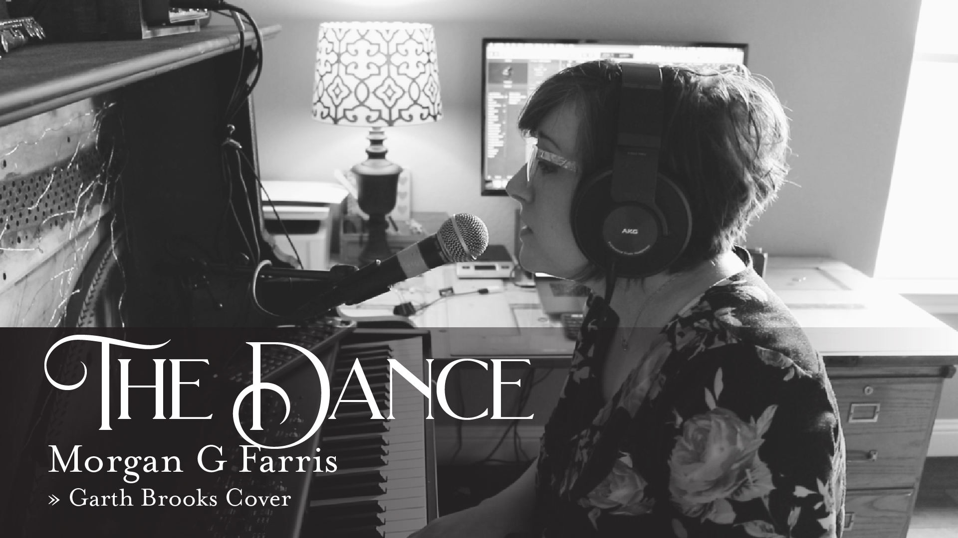 The Dance » Garth Brooks Cover by Morgan G Farris